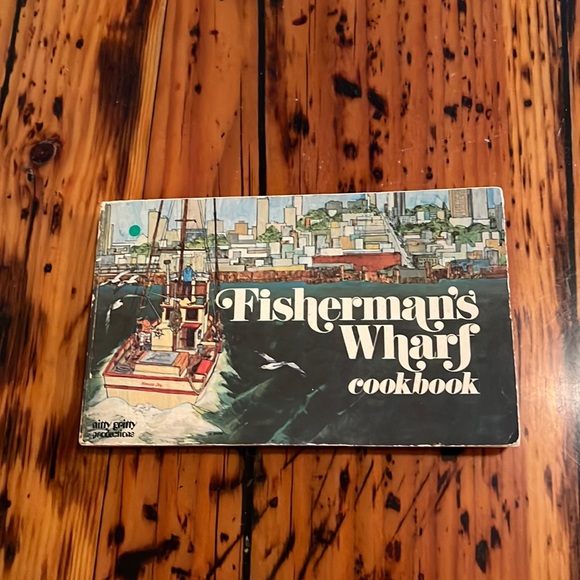 Fishermans Wharf Cookbook [Paperback] Barbara Lawrence (Author) - Picture 1 of 13